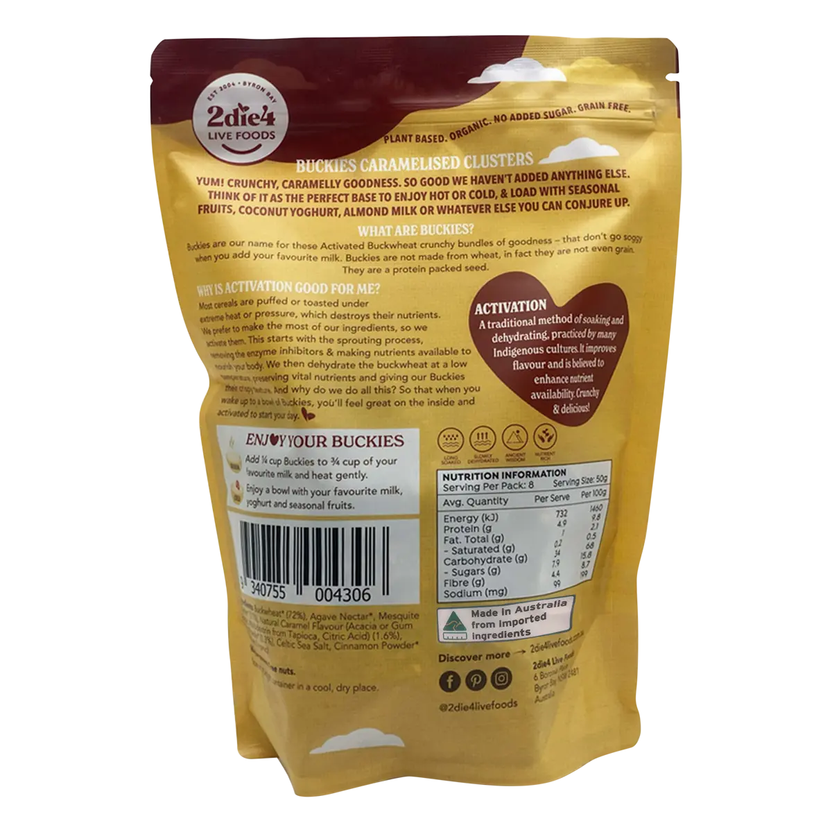 2die4 Live Foods Organic Activated Buckies Caramelised Clusters 400g — back pack image (UHP)