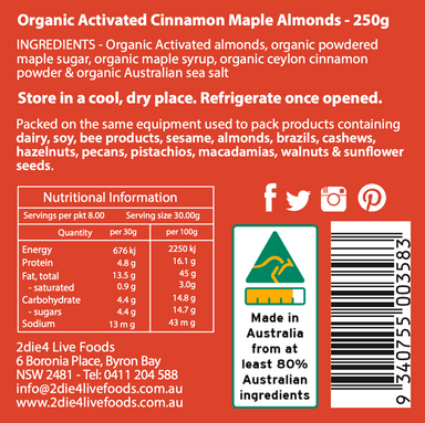 2die4 organic activated almonds cinnamon maple 250g